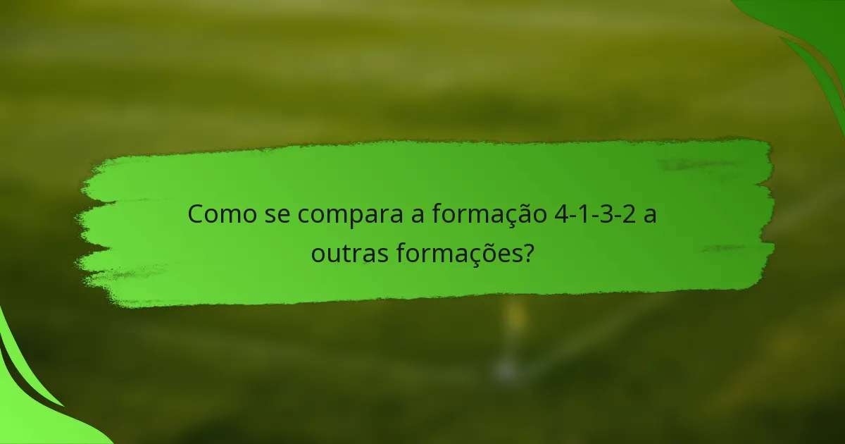 Como se compara a formação 4-1-3-2 a outras formações?
